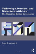 Brownsword |  Technology, Humans, and Discontent with Law | Buch |  Sack Fachmedien