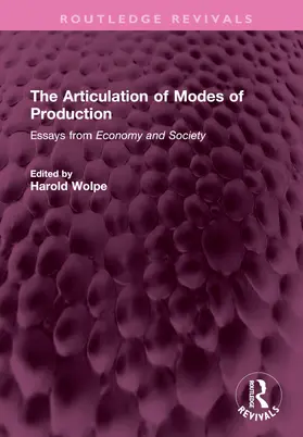 Wolpe |  The Articulation of Modes of Production | Buch |  Sack Fachmedien