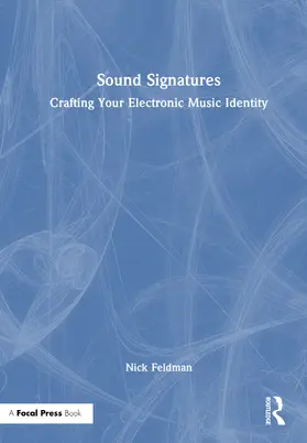 Feldman |  Sound Signatures | Buch |  Sack Fachmedien