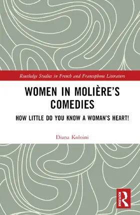 Koloini |  Women in Molière's Comedies | Buch |  Sack Fachmedien