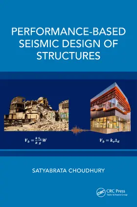 Choudhury |  Performance-Based Seismic Design of Structures | Buch |  Sack Fachmedien