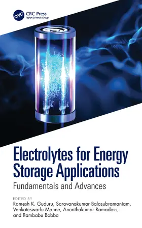 Guduru / Balasubramaniam / Manne |  Electrolytes for Energy Storage Applications | Buch |  Sack Fachmedien