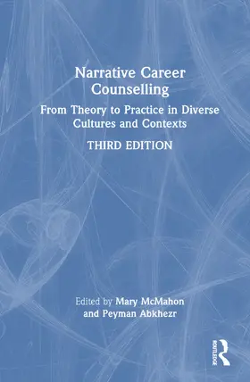McMahon / Abkhezr |  Narrative Career Counselling | Buch |  Sack Fachmedien
