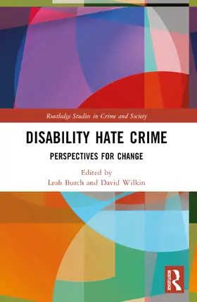 Wilkin / Burch | Disability Hate Crime | Buch | 978-1-032-58001-2 | www.sack.de