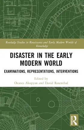 Akopyan / Rosenthal |  Disaster in the Early Modern World | Buch |  Sack Fachmedien
