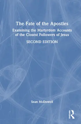 McDowell |  The Fate of the Apostles | Buch |  Sack Fachmedien