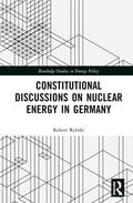 Rybski |  Constitutional Discussions on Nuclear Energy in Germany | Buch |  Sack Fachmedien