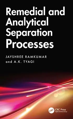 Ramkumar / Tyagi |  Remedial and Analytical Separation Processes | Buch |  Sack Fachmedien