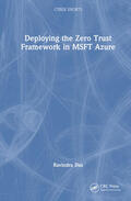 Das |  Deploying the Zero Trust Framework in MSFT Azure | Buch |  Sack Fachmedien