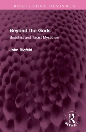 Blofeld |  Beyond the Gods | Buch |  Sack Fachmedien