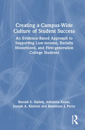 Hallett / Kezar / Kitchen |  Creating a Campus-Wide Culture of Student Success | Buch |  Sack Fachmedien