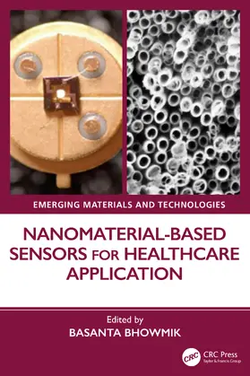 Bhowmik |  Nanomaterial-based Sensors for Healthcare Application | Buch |  Sack Fachmedien