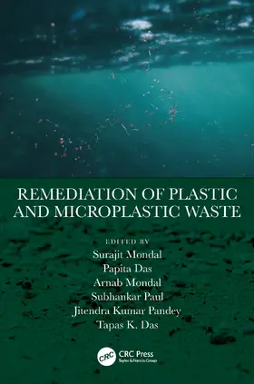 Mondal / Pandey / Das |  Remediation of Plastic and Microplastic Waste | Buch |  Sack Fachmedien