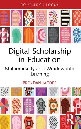 Jacobs |  Digital Scholarship in Education | Buch |  Sack Fachmedien