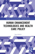 Klich |  Human Enhancement Technologies and Health Care Policy | Buch |  Sack Fachmedien