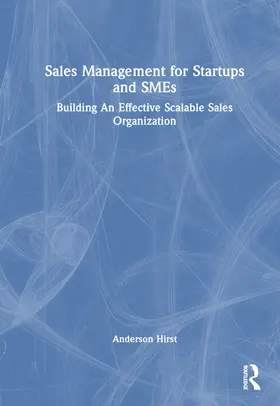 Hirst |  Sales Management for Start-ups and SMEs | Buch |  Sack Fachmedien