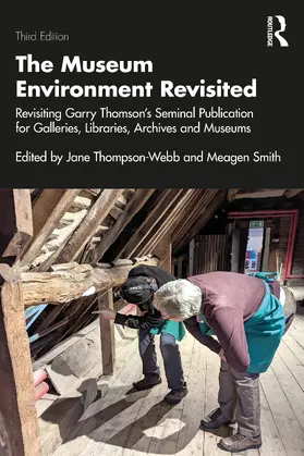 Thompson-Webb / Smith |  The Museum Environment Revisited | Buch |  Sack Fachmedien