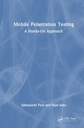 Paul / Saha |  Mobile Penetration Testing | Buch |  Sack Fachmedien