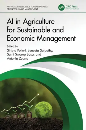 Potluri / Satpathy / Basa |  AI in Agriculture for Sustainable and Economic Management | Buch |  Sack Fachmedien