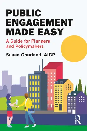 Charland | Public Engagement Made Easy | Buch | 978-1-032-58714-1 | sack.de