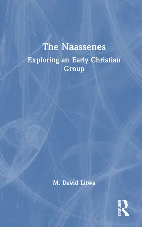 Litwa |  The Naassenes | Buch |  Sack Fachmedien