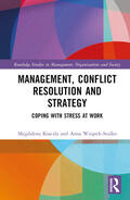 Wziatek-Stasko / Kraczla |  Management, Conflict Resolution and Strategy | Buch |  Sack Fachmedien