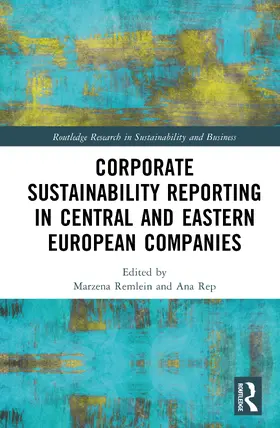 Remlein / Rep Romic |  Corporate Sustainability Reporting in Central and Eastern European Companies | Buch |  Sack Fachmedien