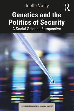 Vailly | Genetics and the Politics of Security | Buch | 978-1-03-258888-9 | sack.de