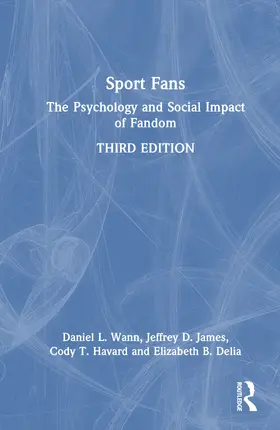 Wann / James / Havard | Sport Fans | Buch | 978-1-032-58889-6 | www.sack.de