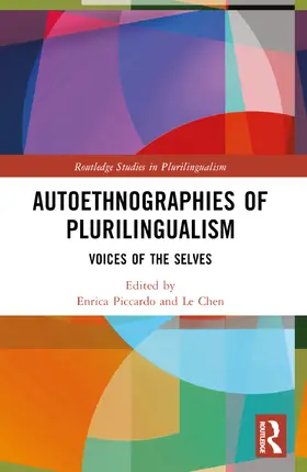 Piccardo / Chen |  Autoethnographies of Plurilingualism | Buch |  Sack Fachmedien