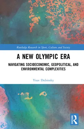 Dubinsky |  A New Olympic Era | Buch |  Sack Fachmedien