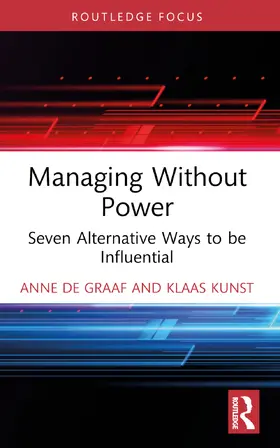 de Graaf / Kunst | Managing Without Power | Buch | 978-1-032-58970-1 | www.sack.de