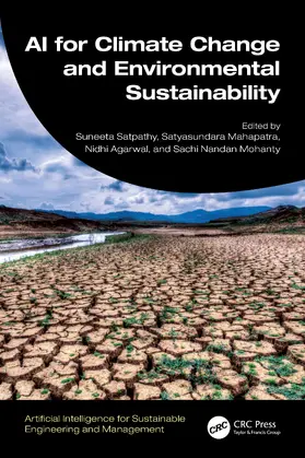 Satpathy / Mahapatra / Agarwal |  AI for Climate Change and Environmental Sustainability | Buch |  Sack Fachmedien