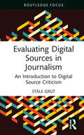 Grut |  Evaluating Digital Sources in Journalism | Buch |  Sack Fachmedien
