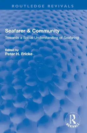 Fricke |  Seafarer & Community | Buch |  Sack Fachmedien