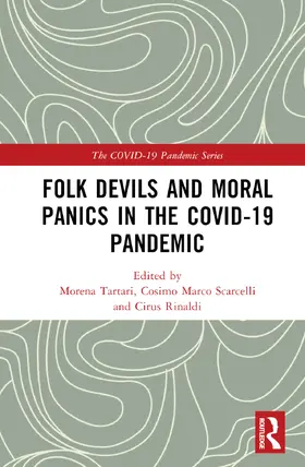 Tartari / Scarcelli / Rinaldi |  Folk Devils and Moral Panics in the COVID-19 Pandemic | Buch |  Sack Fachmedien