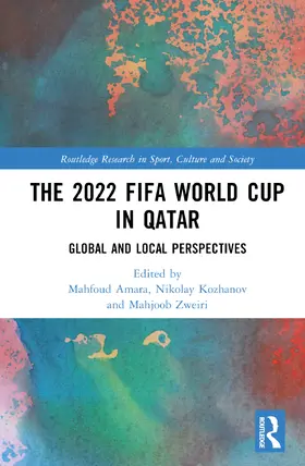 Kozhanov / Amara / Zweiri |  The 2022 FIFA World Cup in Qatar | Buch |  Sack Fachmedien