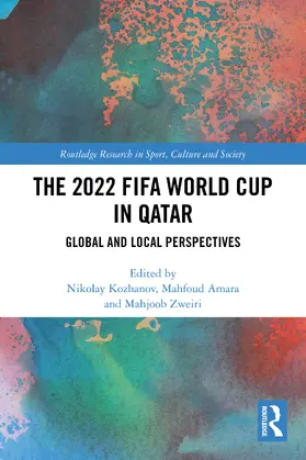 Kozhanov / Amara / Zweiri |  The 2022 FIFA World Cup in Qatar | Buch |  Sack Fachmedien