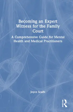 Scaife |  Becoming an Expert Witness for the Family Court | Buch |  Sack Fachmedien