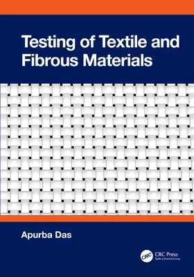 Das |  Testing of Textile and Fibrous Materials | Buch |  Sack Fachmedien