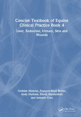 Bertin / Munroe / Durham |  Concise Textbook of Equine Clinical Practice Book 4 | Buch |  Sack Fachmedien