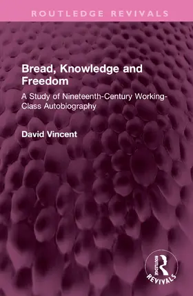 Vincent |  Bread, Knowledge and Freedom | Buch |  Sack Fachmedien
