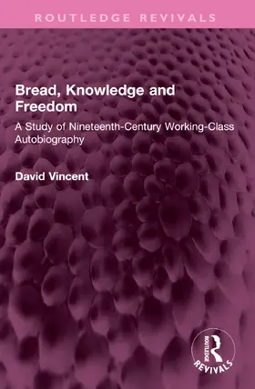 Vincent |  Bread, Knowledge and Freedom | Buch |  Sack Fachmedien