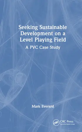 Everard |  Seeking Sustainable Development on a Level Playing Field | Buch |  Sack Fachmedien