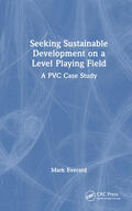Everard |  Seeking Sustainable Development on a Level Playing Field | Buch |  Sack Fachmedien