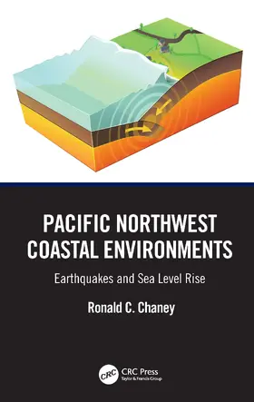 Chaney |  Pacific Northwest Coastal Environments | Buch |  Sack Fachmedien