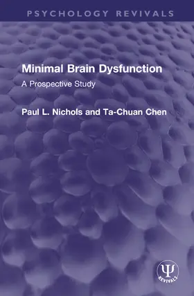 Nichols / Chen |  Minimal Brain Dysfunction | Buch |  Sack Fachmedien
