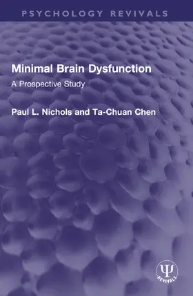 Nichols / Chen | Minimal Brain Dysfunction | Buch | 978-1-032-59453-8 | www.sack.de