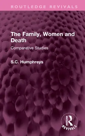 Humphreys |  The Family, Women and Death | Buch |  Sack Fachmedien