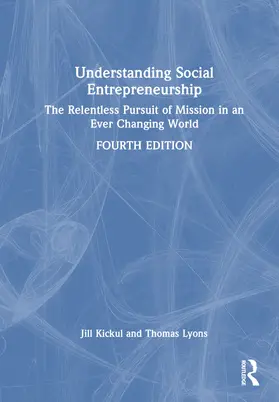 Kickul / Lyons |  Understanding Social Entrepreneurship | Buch |  Sack Fachmedien